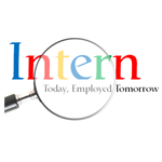 Intern Today, Employed Tomorrow: How to Find an Internship That Will Launch and Enhance Your Career