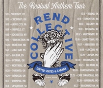 Rend Collective's Revival Anthem Tour coming to GCC