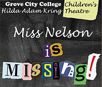 Children’s Theater stages ‘Miss Nelson is Missing’