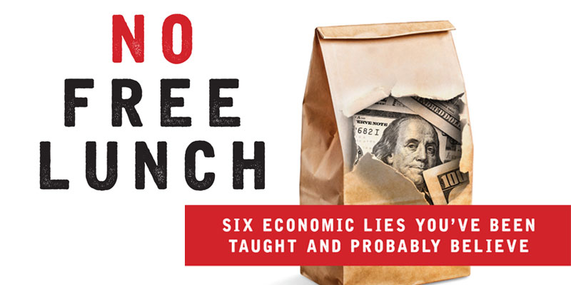 In ‘No Free Lunch,’ Fuller debunks common economic lies